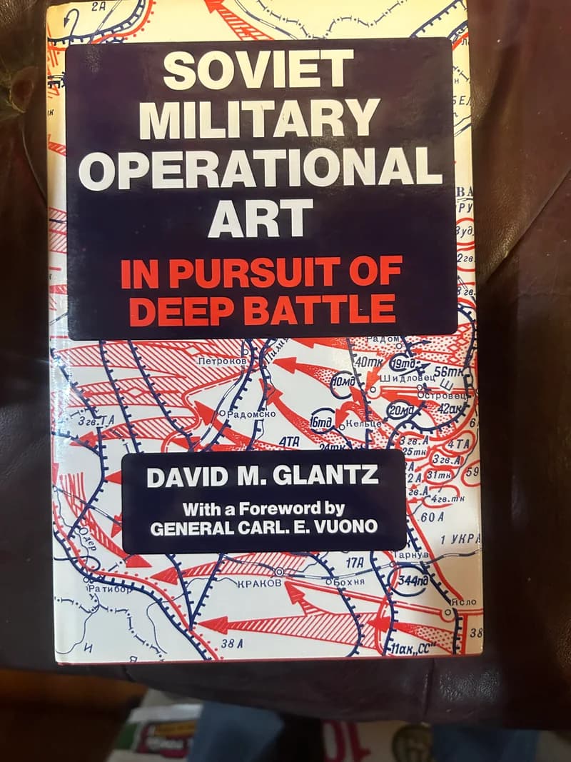 Cover of Soviet Military Operational Art: In Pursuit of Deep Battle by David M. Glantz.